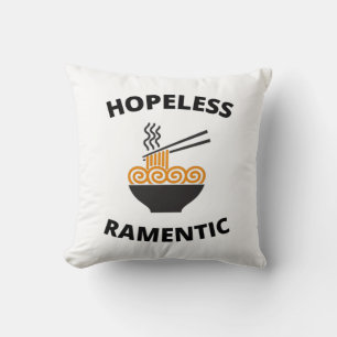 Hopeless Ramentic Cushion