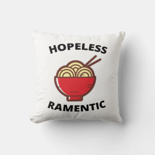 Hopeless Ramentic Cushion