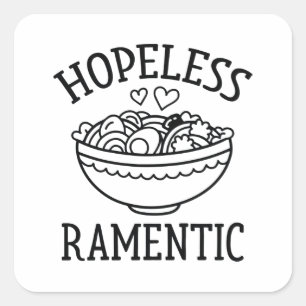 Hopeless Ramentic Square Sticker