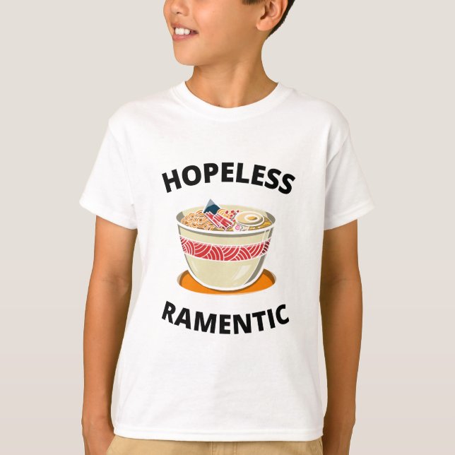 Hopeless Ramentic  T-Shirt (Front)