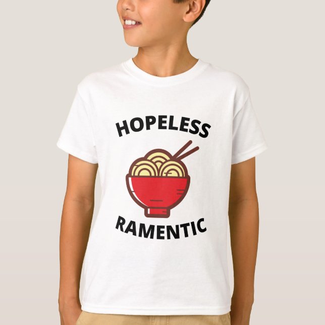 Hopeless Ramentic  T-Shirt (Front)