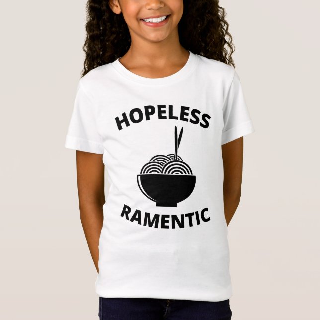Hopeless Ramentic  T-Shirt (Front)
