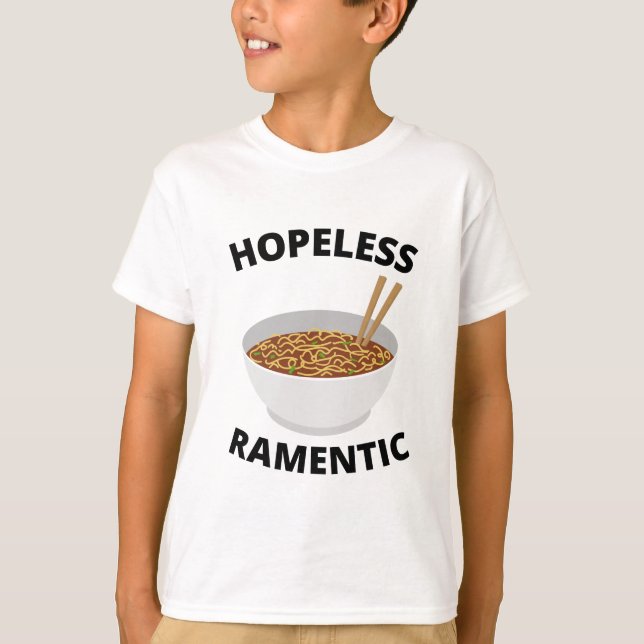 Hopeless Ramentic   T-Shirt (Front)