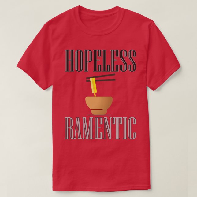Hopeless Ramentic T-Shirt (Design Front)