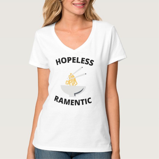 Hopeless Ramentic   T-Shirt (Front)