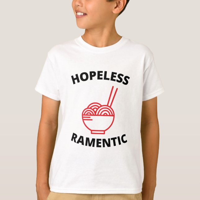 Hopeless Ramentic  T-Shirt (Front)