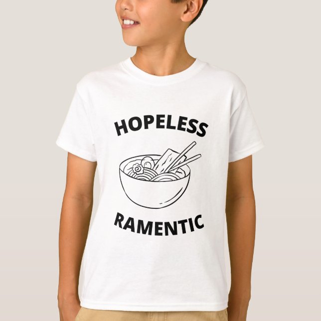 Hopeless Ramentic  T-Shirt (Front)