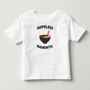 Hopeless Ramentic  Toddler T-Shirt