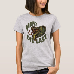 Hopes die last - COBRA SNAKE T-Shirt