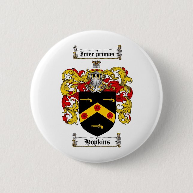 HOPKINS FAMILY CREST -  HOPKINS COAT OF ARMS 6 CM ROUND BADGE (Front)