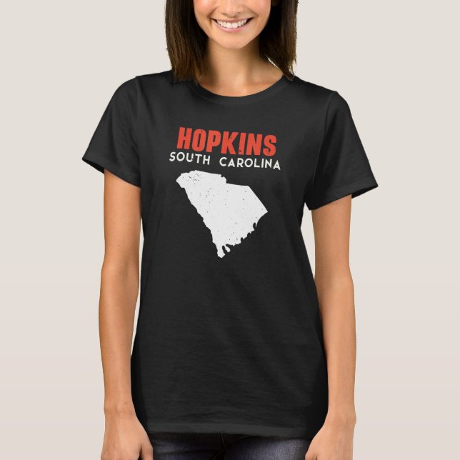 Hopkins South Carolina USA State America Travel T-Shirt (Front)