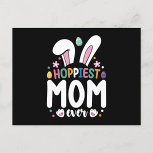Hoppiest Mum Ever Family Easter Bunny Eggs Postcard