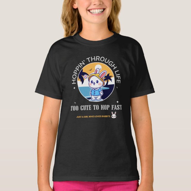 Hoppin’ Through Life T-Shirt (Front)