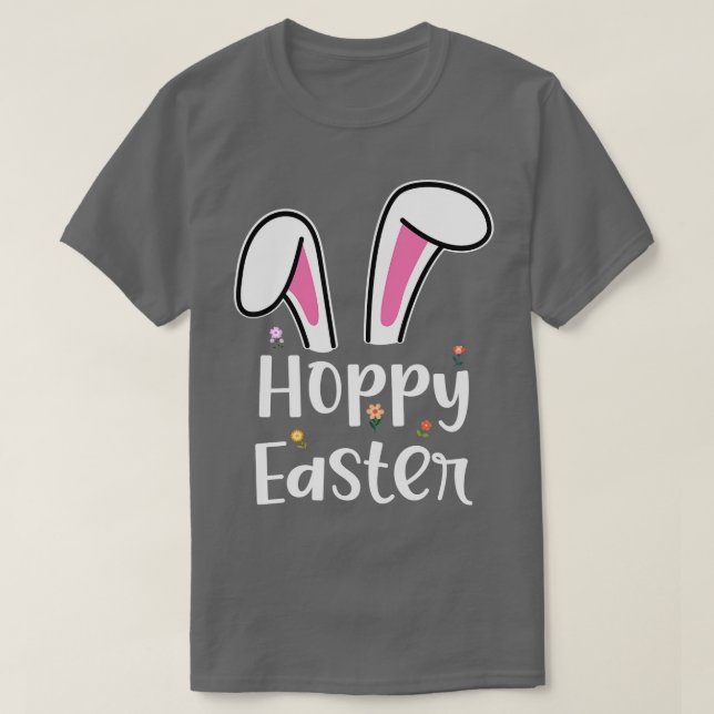 Hoppy Easter Bunny Ears   Happy Easter  T-Shirt (Design Front)