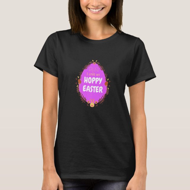 Hoppy Easter Easter Happy Easter Flowers Spring Ea T-Shirt (Front)