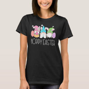 Hoppy Easter Funny Gnome Bunny Spring Eggs Easter T-Shirt