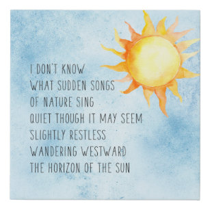 Horizon of the Sun poem   Faux Canvas Print