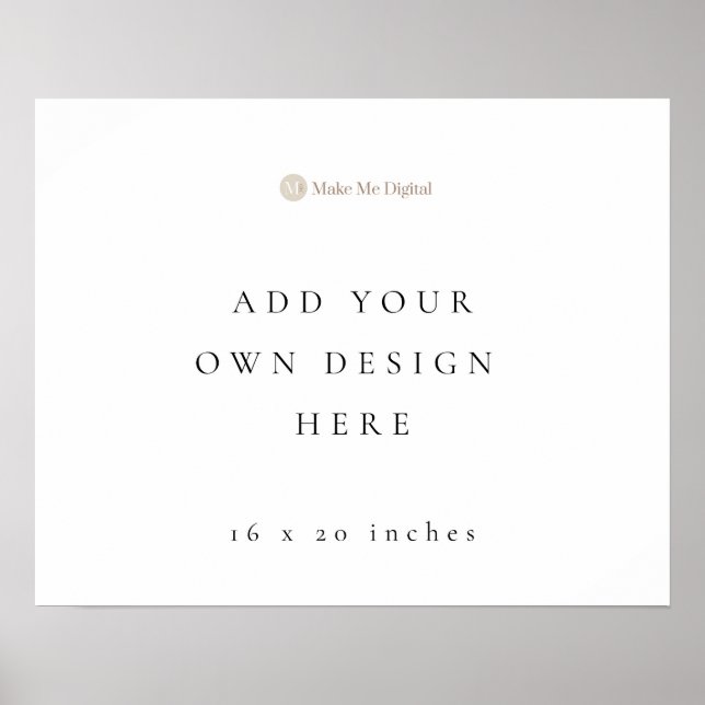 Horizontal 20x16 inch Poster Sign (Front)