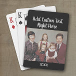 Horizontal Photo  with Script Family Text and Year Playing Cards<br><div class="desc">Black Background with a photo and a handwriting script text A fun way to capture memories and share them with friends. Add a horizontal photo and your favourite caption to make a cool gift for friends. For best results, use a horizontal landscape photo. To change the background colour, click to...</div>