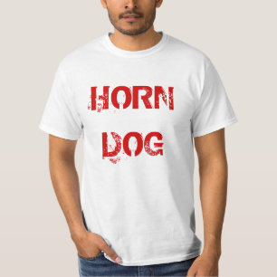 "Horn Dog" t-shirt