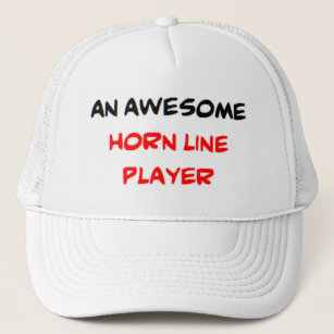 horn line player, awesome trucker hat