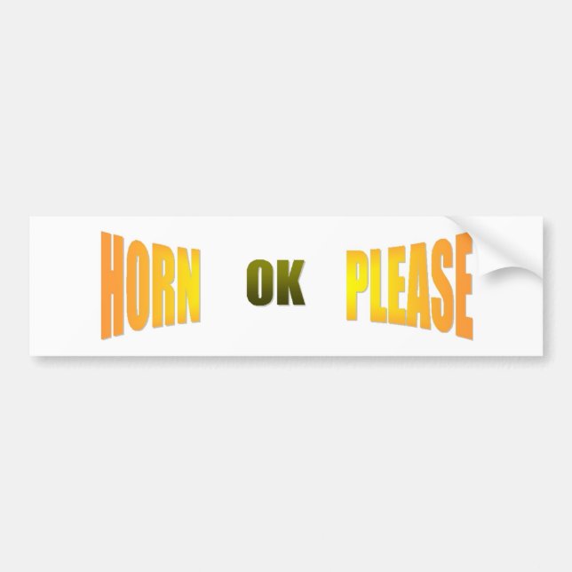 Horn Ok Please Bumper Sticker (Front)