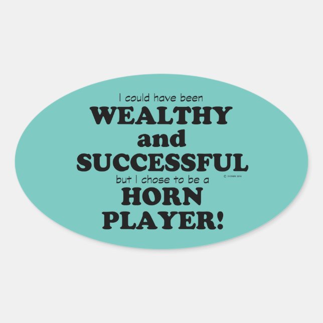 Horn Wealthy & Successful Oval Sticker (Front)