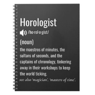Horologist Definition Notebook