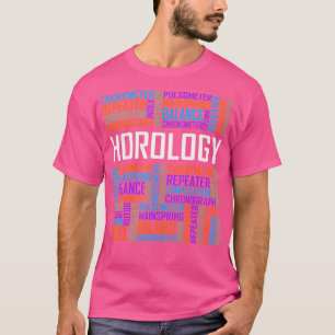 Horology Words Horologist Watchmaker Expert Clock T-Shirt
