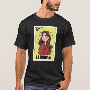 Horoscope Lottery Mexican Lottery La Libriana T-Shirt