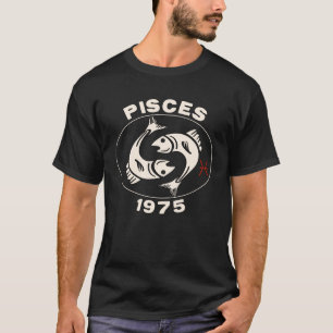Horoscope Zodiac Sign Fish Pisces 1975 T-Shirt