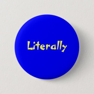 Horrible Histories Literally 6 Cm Round Badge