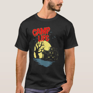 Horror Camp Life On Halloween Night T-Shirt