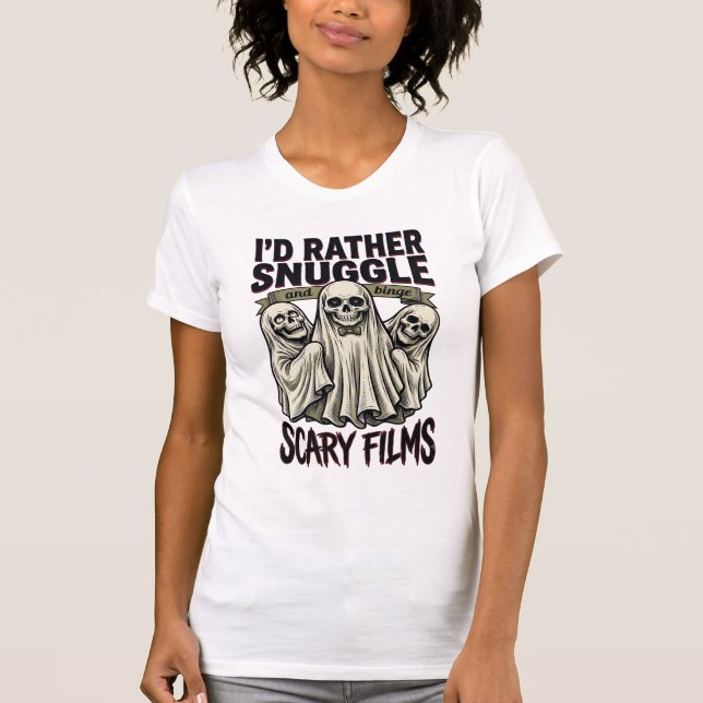 Horror Cuddle Shirt Funny Skull Ghost Movie Night  (Front)