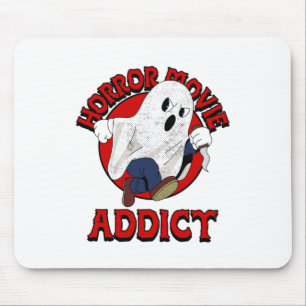 Horror Movie Addict A Mouse Pad