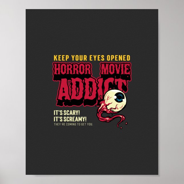 Horror Movie Addict  Poster (Front)