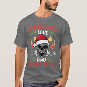 Horror Movie Cinema Creepy Santa Christmas Love gi T-Shirt