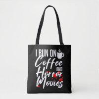 Horror Movie Fan Coffee Drinker Gift