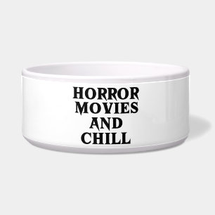 Horror Movies and Chill Ceramic Bowl