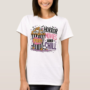 Horror Movies and Chill - Gruselfilm-Abend Shirt