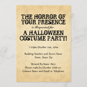 Horror of Your Presence. Halloween Party. Invitation