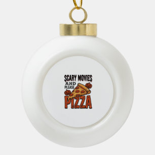Horror Pizza Shirt for Scary Movie Night Fans_1 Ceramic Ball Christmas Ornament