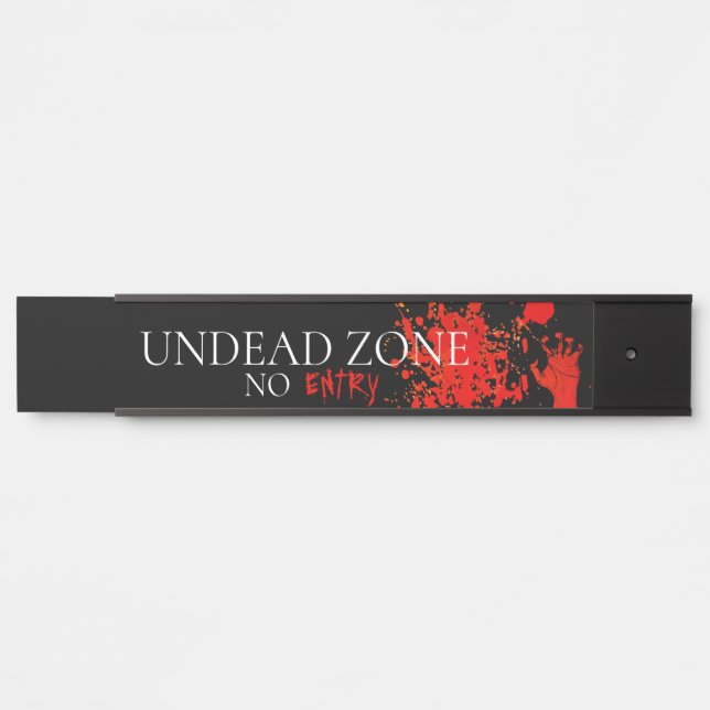 Horror Undead Zone Red Hand Door Sign (Front)