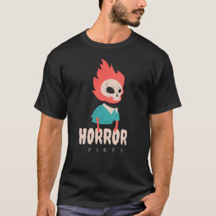 Horror Vibes T-Shirt