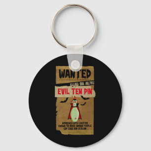 Horror Wanted Dead S Or Alive Evil Ten Pin 10 Funn Key Ring