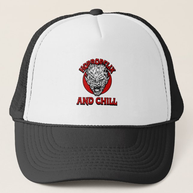 Horrorflix And Chill A Trucker Hat (Front)