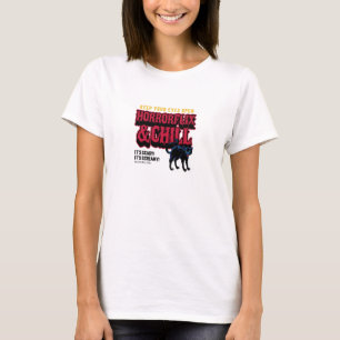 Horrorflix And Chill T-Shirt