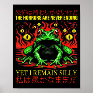 Horrors Are Never Ending Yet I Remain Silly Japane Poster