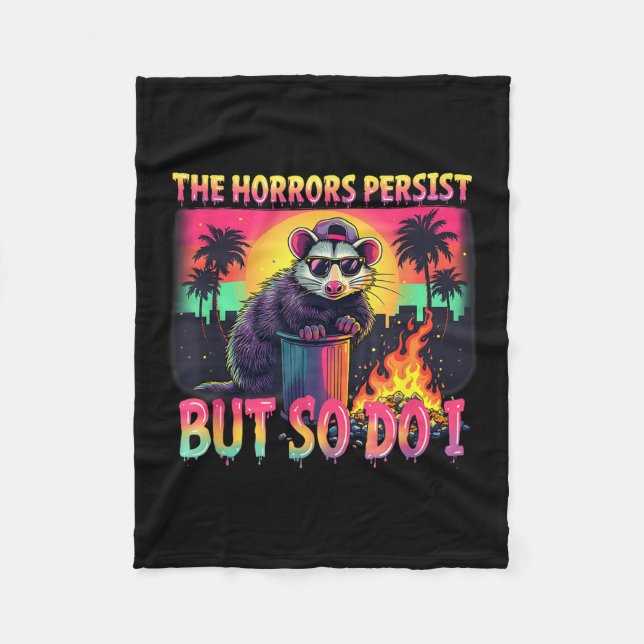 Horrors Persist But So Do I Funny Racoon Ossum Ske Fleece Blanket (Front)