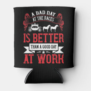 Horse - A Bad Day At The Races Is Better Can Cooler